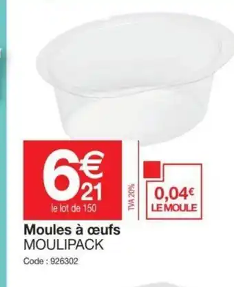 Promocash Moules à œufs offre