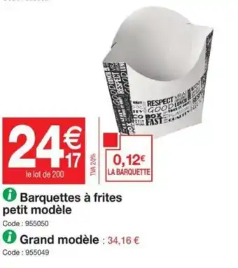 Promocash Barquettes à Frites offre