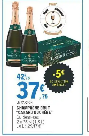 E.Leclerc Champagne Brut "Canard Duchêne" offre