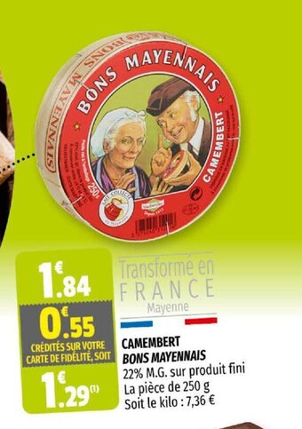 Coccimarket Camembert Bons Mayennais offre