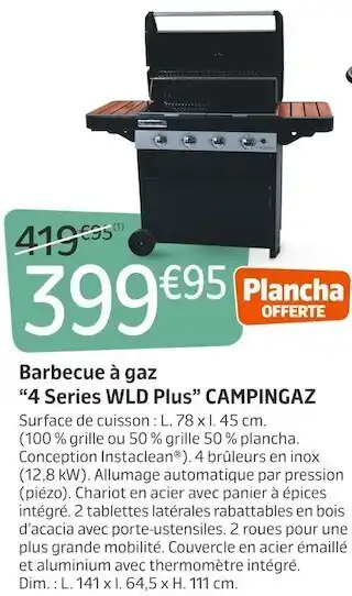 Jardiland Campingaz barbecue à gaz “4 series wld plus” offre