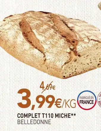 naturéO Belledonne complet t110 miche offre