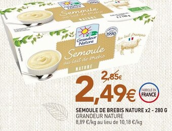 naturéO Grandeur nature semoule brebis nature x 2 offre