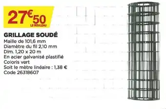 Bricomarché Grillage soudé offre