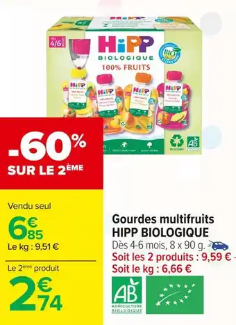 Carrefour Market Hipp biologique gourdes multifruits offre