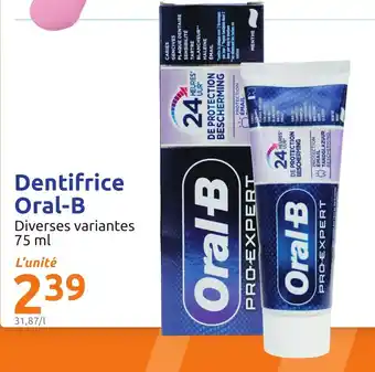 Action Dentifrice oral-b offre