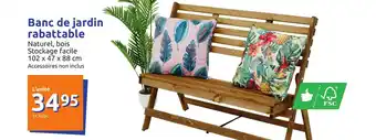 Action Banc de jardin rabattable offre