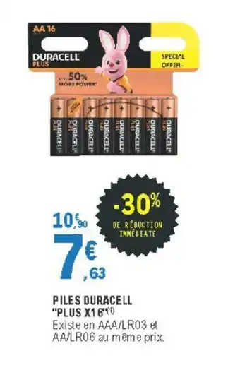 E.Leclerc Piles Duracell "Plus X16" offre