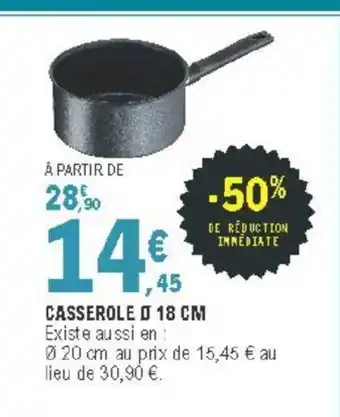 E.Leclerc Casserole offre