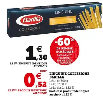 Super U Barilla linguine collezione offre