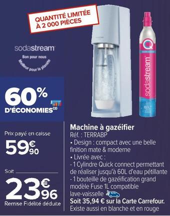 Carrefour Sodastream machine à gazéifier offre