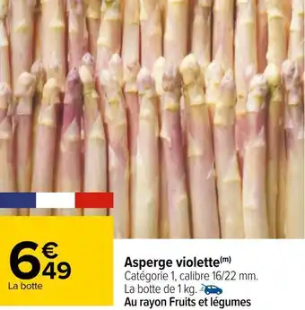 Carrefour Asperge violette offre