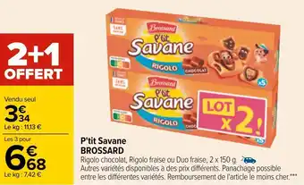 Carrefour Brossard p'tit savane offre