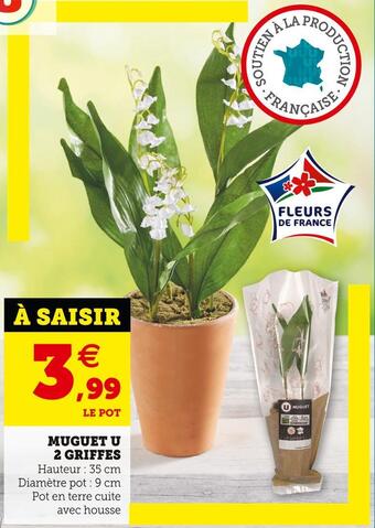 Super U U muguet 2 griffes offre