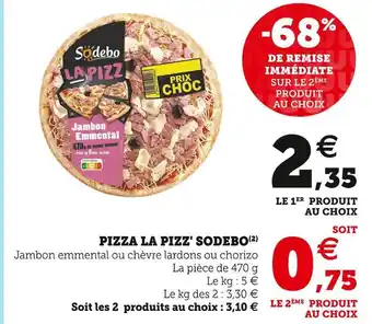 U Express Sodebo pizza la pizz' offre