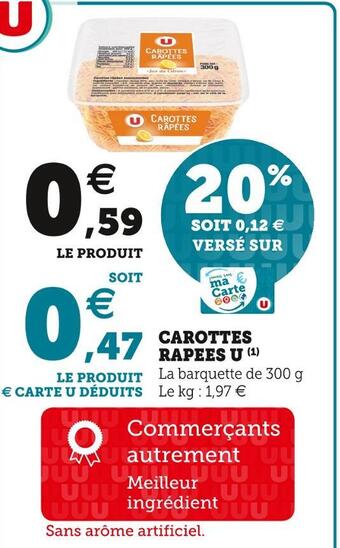 U Express U carottes rapees offre