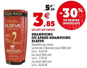 U Express Elsève shampoing ou apres-shampoing offre
