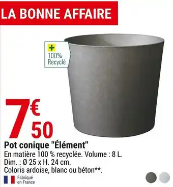 Gamm vert Pot conique élément offre
