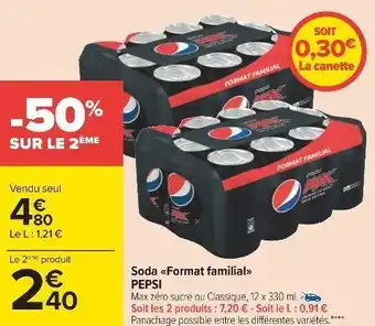 Carrefour Pepsi soda format familial offre