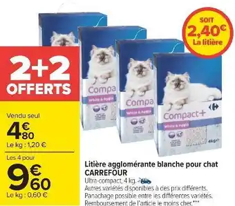 Carrefour Carrefour litière agglomérante blanche pour chat offre