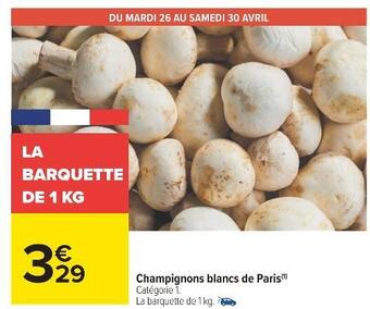 Carrefour Champignons blancs de paris offre