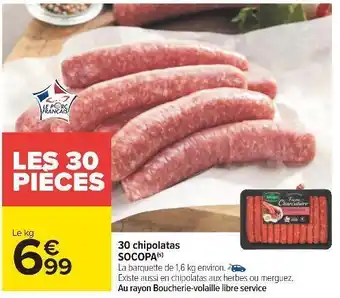 Carrefour Socopa 30 chipolatas offre