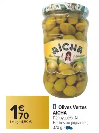 Carrefour Aicha olives vertes offre