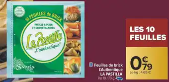 Carrefour La pastilla feuilles de brick l'authentique offre