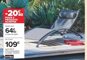 Carrefour Hyba bain de soleil textilène offre