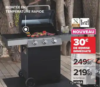Carrefour Hyba barbecue gaz g30 offre