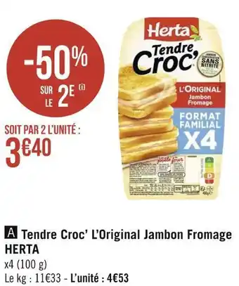 Géant Casino Herta tendre croc’ l’original jambon fromage offre