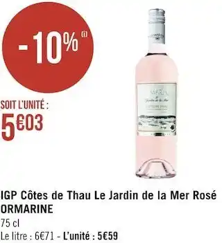 Géant Casino Ormarine igp côtes de thau le jardin de la mer rosé offre