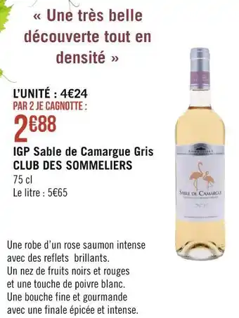 Géant Casino Club des sommeliers igp sable de camargue gris offre