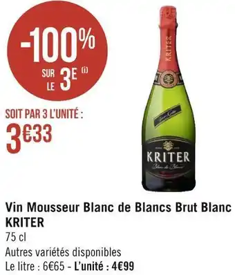 Géant Casino Kriter vin mousseur blanc de blancs brut blanc offre