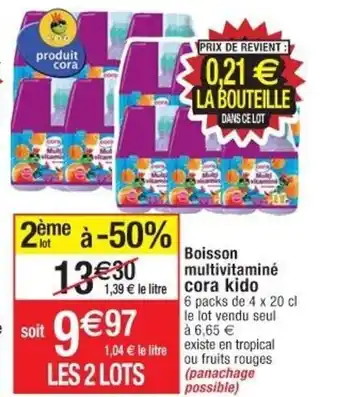 Cora x Carrefour Boisson Multivitaminé offre