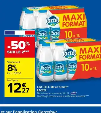Carrefour Lait U.H.T Maxi Format LACTEL offre
