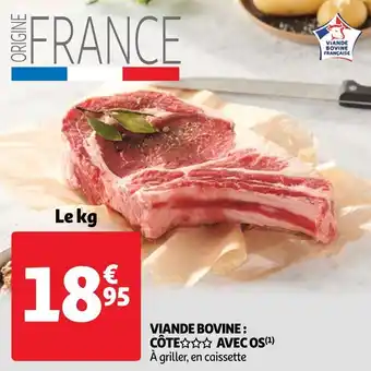 Auchan Viande bovine : côte avec os offre