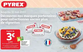 Auchan Pyrex bon plan sur les plats pyrex offre