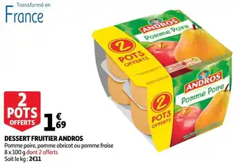 Auchan Andros dessert fruitier offre