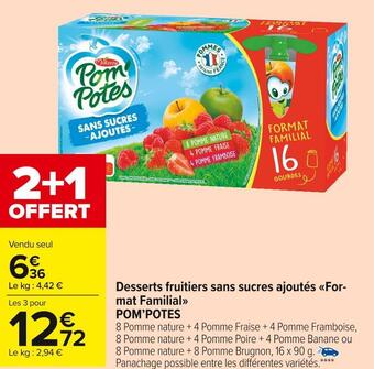 Carrefour Market Materne desserts fruitiers sans sucres ajoutés format familial offre