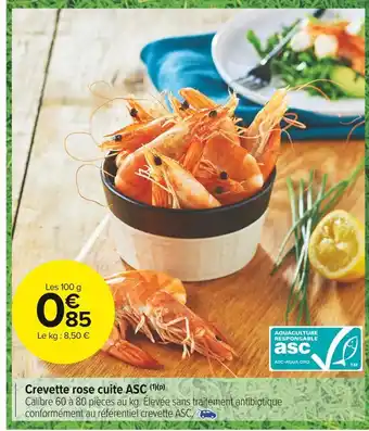 Carrefour Market Crevette rose cuite asc offre