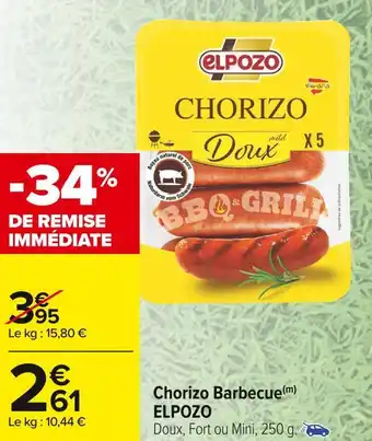 Carrefour Market Elpozo chorizo barbecue offre
