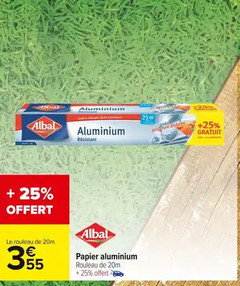 Carrefour Market Albal papier aluminium offre