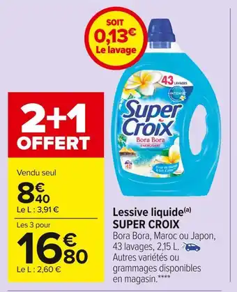 Carrefour Market Super croix lessive liquide offre