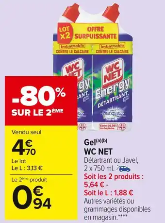 Carrefour Market Wc net gel offre