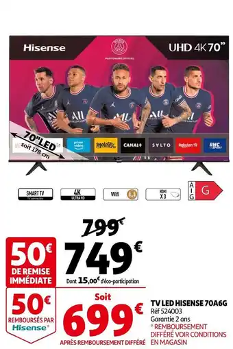 Auchan Hisence tv led 70a6g offre