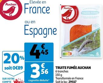 Auchan Auchan truite fumée offre