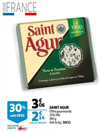 Auchan Saint agur saint agur offre