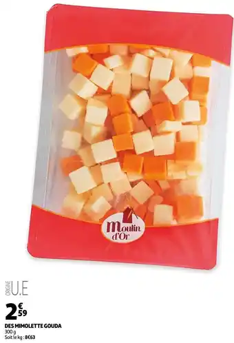 Auchan Moulin d'or dés mimolette gouda offre