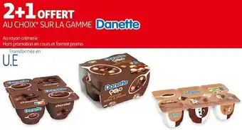Auchan Danette bon plan sur la gamme danette offre